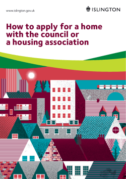 How to apply for a home with the council or www.islington.gov.uk