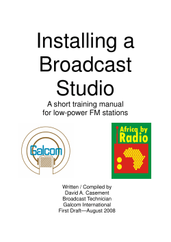 Installing a Broadcast Studio A short training manual