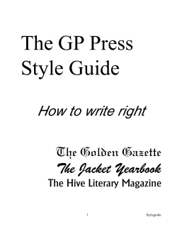 The GP Press Style Guide How to write right The Golden Gazette