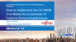 How to Implement the CA CMDB Fujitsu’s Outsourcing Business Martin Kästle