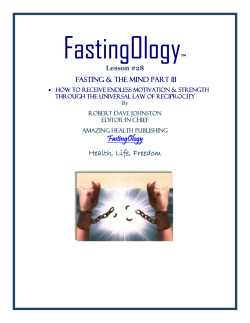 FastingOlogy  Health, Life, Freedom FASTING &amp; THE MIND PART III
