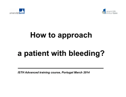 How to approach a patient with bleeding?