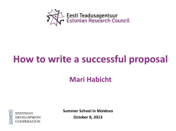 How to write a successful proposal  Mari Habicht Summer School in Moldova