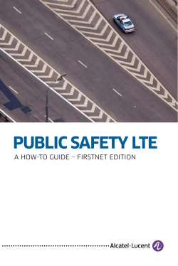 Public safety lte A How-to Guide – FirstNet editioN