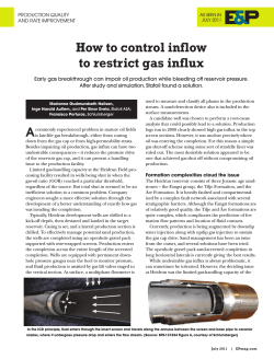 How to control inflow to restrict gas influx