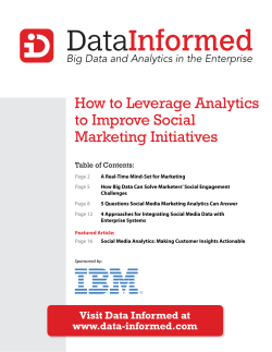 How to Leverage Analytics to Improve Social Marketing Initiatives Table of Contents: