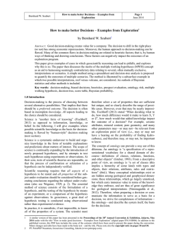Better Decisions in Exploration: Examples & Methods
