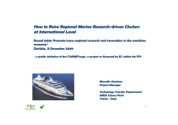 How to Raise Regional Marine Research - driven Clusters at International Level