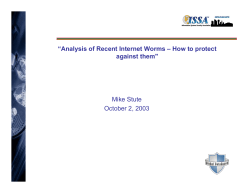 “Analysis of Recent Internet Worms – How to protect against them&#34;