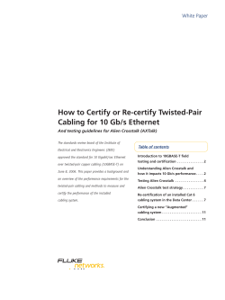 How to Certify or Re-certify Twisted-Pair Cabling for 10 Gb/s Ethernet
