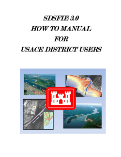 SDSFIE 3.0 HOW TO MANUAL FOR USACE DISTRICT USERS