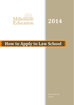 2014 How to Apply to Law School  Millenium Education