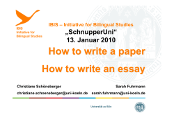 „SchnupperUni“ 13. Januar 2010 IBIS – Initiative for Bilingual Studies