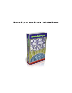 How to Exploit Your Brain’s Unlimited Power
