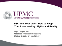 PSC and Your Liver: How to Keep Kapil Chopra, MD