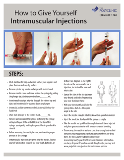 Intramuscular Injections How to Give Yourself STEPS: