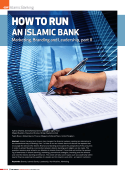 HOW TO RUN AN ISLAMIC BANK Marketing, Branding and Leadership, part II
