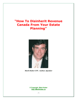 “How To Disinherit Revenue Canada From Your Estate Planning”