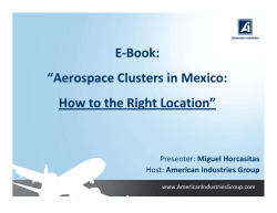 E‐Book: “Aerospace Clusters in Mexico: How to the Right Location” Miguel Horcasitas