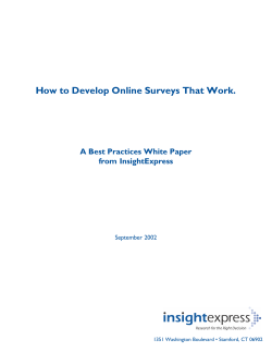 How to Develop Online Surveys That Work. from InsightExpress September 2002