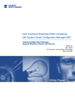 White Paper How to Achieve Enterprise-Wide Compliance Taking Configuration Manager
