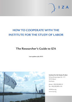 HOW TO COOPERATE WITH THE INSTITUTE FOR THE STUDY OF LABOR