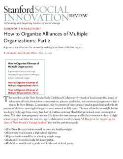How to Organize Alliances of Multiple Organizations: Part 2 NONPROFIT MANAGEMENT