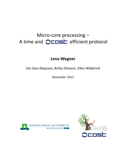 Micro-core processing – A time and efficient protocol