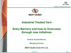 Industrial Treated Yarn Entry Barriers and how to Overcome through new initiatives