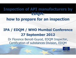 Inspection of API manufacturers by EDQM: how to prepare for an inspection