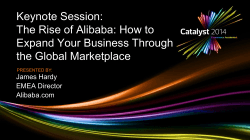 Keynote Session: The Rise of Alibaba: How to Expand Your Business Through