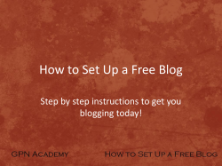 How to Set Up a Free Blog blogging today!