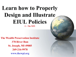 Learn how to Properly Design and Illustrate EIUL Policies The Wealth Preservation Institute