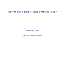 How to Make Laser Toner Transfer Paper  By Triston J. Taylor