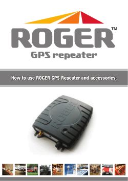 How to use ROGER GPS Repeater and accessories.