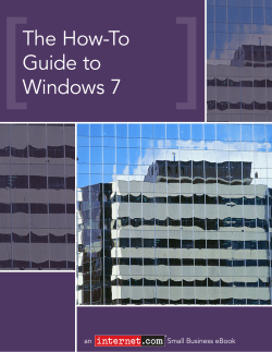The How-To Guide to Windows 7 an