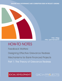 HOW-TO NOTES Feedback Matters: Designing Effective Grievance Redress Mechanisms for Bank-Financed Projects