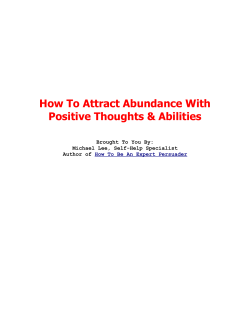 How To Attract Abundance With Positive Thoughts &amp; Abilities
