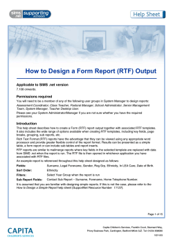 How to Design a Form Report (RTF) Output Permissions required