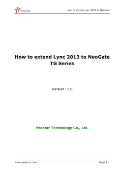 How to extend Lync 2013 to NeoGate TG Series  Version: 1.0