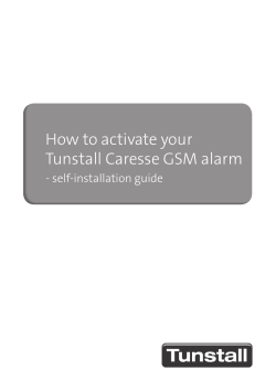 How to activate your Tunstall Caresse GSM alarm - self-installation guide