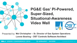 PG&amp;E Gas’ PI-Powered, Super-Sized, Situational-Awareness Video Wall