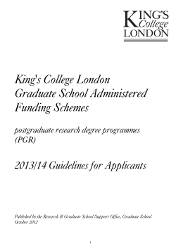 King's College London Graduate School Administered Funding Schemes