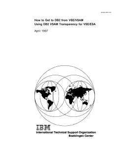How to Get to DB2 from VSE/VSAM April 1997 SG24-4931-00