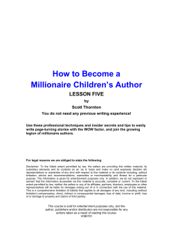 How to Become a Millionaire Children’s Author LESSON FIVE