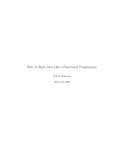 How to Hack Java Like a Functional Programmer Nels E. Beckman
