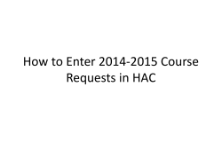 How to Enter 2014-2015 Course Requests in HAC