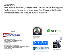 LESSON 1: How to Use Patented, Independent Life Insurance Pricing and