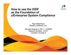 How to use the IODF as the Foundation of z/Enterprise System Compliance