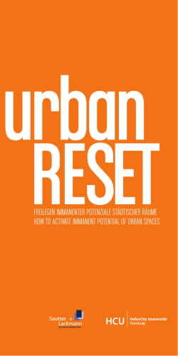 urban reset HCU Freilegen immanenter Potenziale städtischer räume